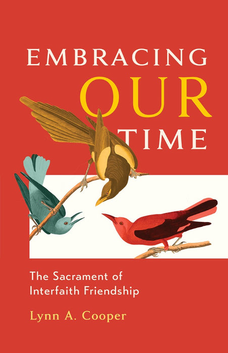 Embracing Our Time