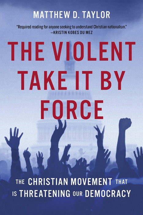 The Violent Take It By Force