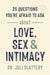 25 Questions You're Afraid to Ask About Love, Sex & Intimacy