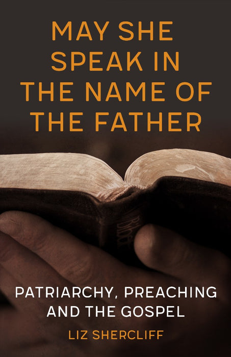 May She Speak in the Name of the Father