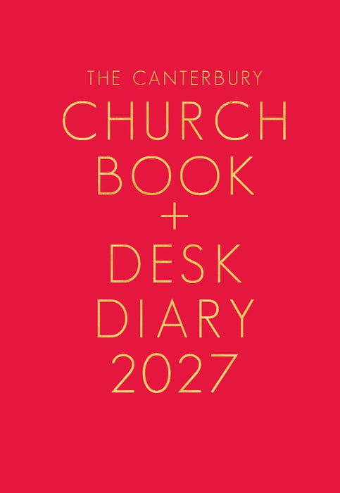 Canterbury Church Book and Desk Diary 2027 Hardback Edition