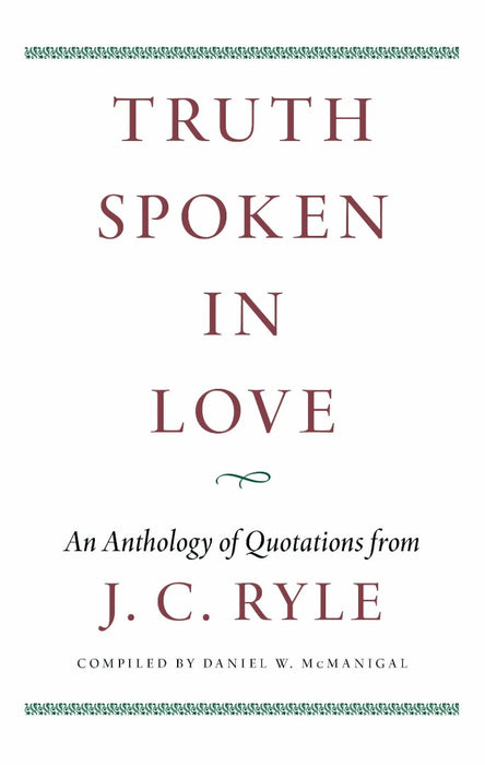 Truth Spoken in Love