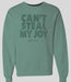 Can't Steal Joy Crew Fleece Large