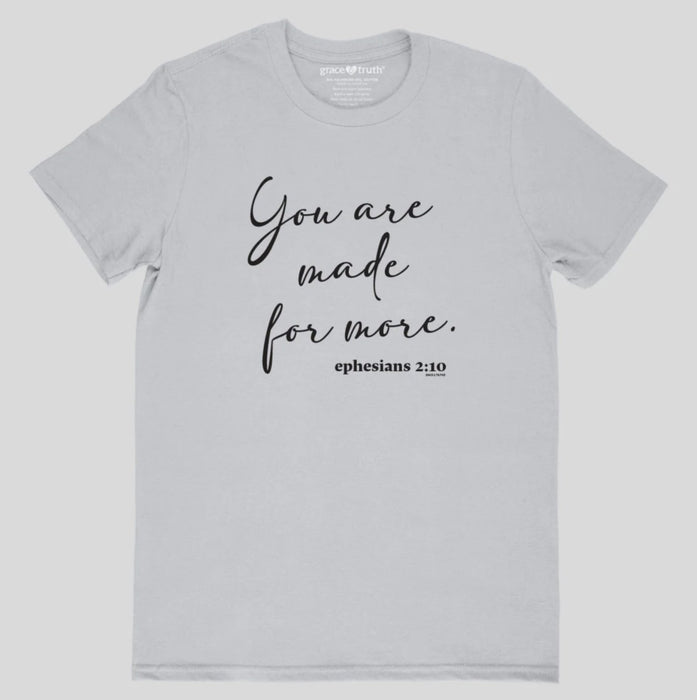Made For More Grace & Truth T-Shirt Medium