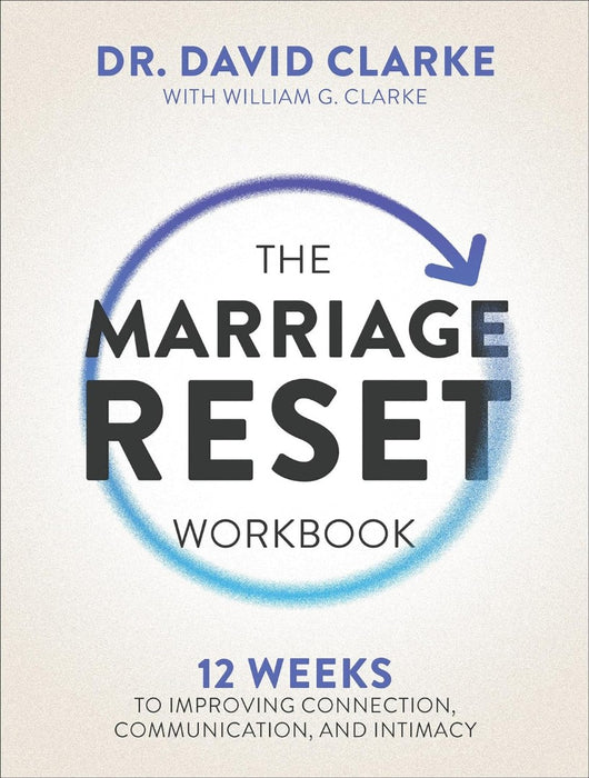 The Marriage Reset Workbook