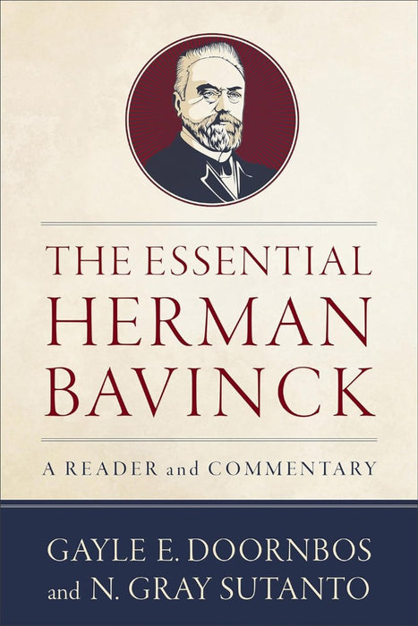 The Essential Herman Bavinck
