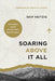 Soaring Above It All