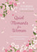 Quiet Moments for Women