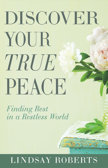 Discover Your True Peace