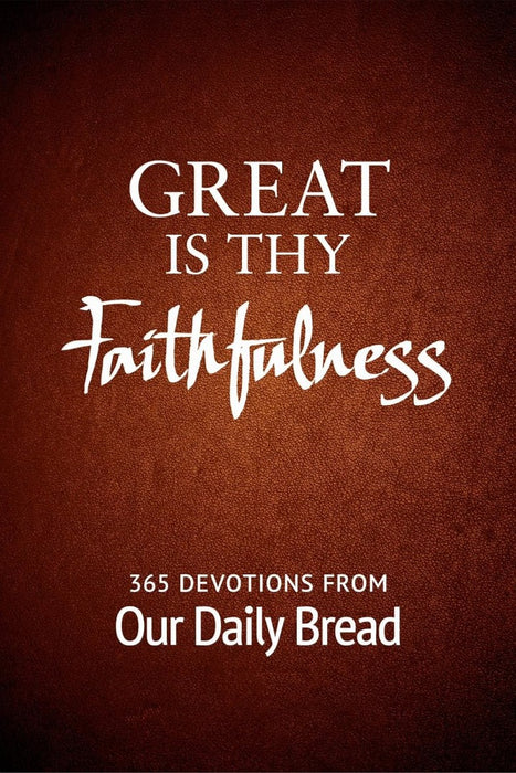Great is Thy Faithfulness
