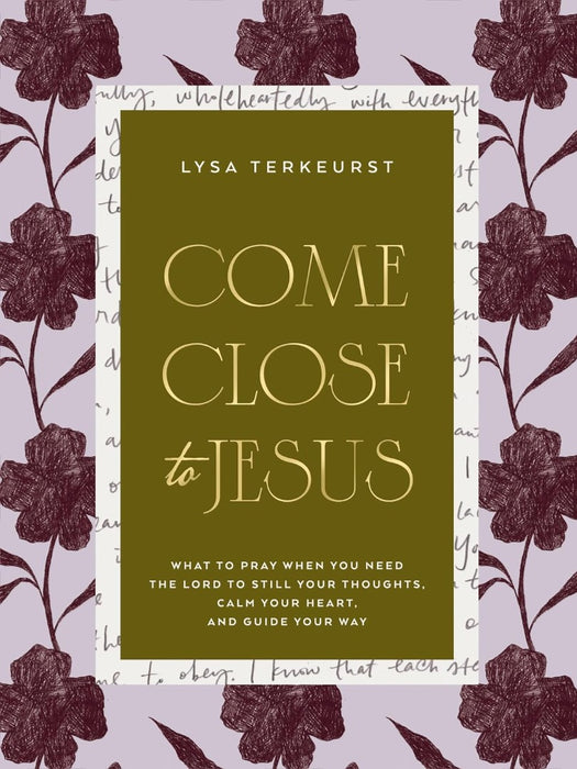 Come Close to Jesus