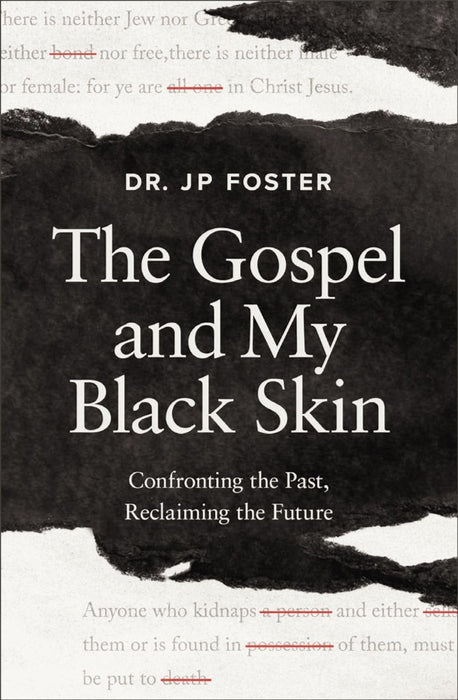 The Gospel and My Black Skin