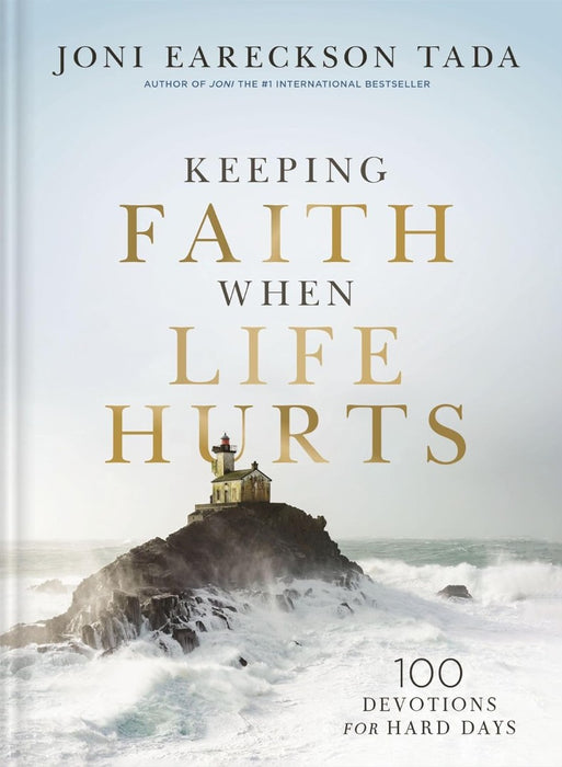 Keeping Faith When Life Hurts