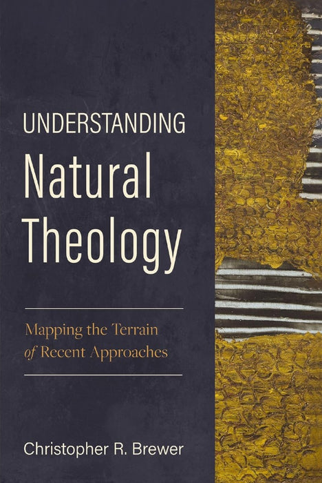 Understanding Natural Theology