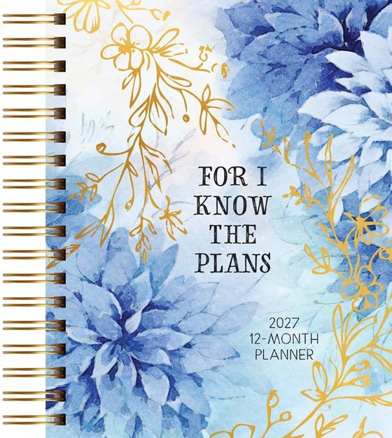 For I Know the Plans 12-Month 2027 Planner