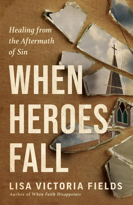 When Heroes Fall