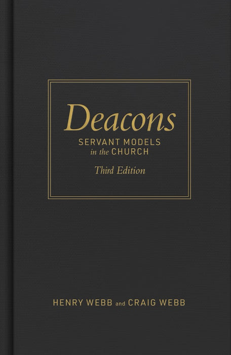 Deacons, Third Edition