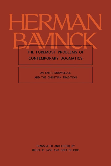 The Foremost Problems of Contemporary Dogmatics