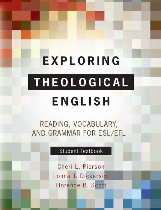 Exploring Theological English: Student Textbook