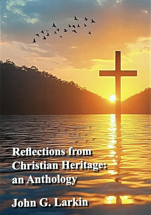 Reflections from Christian Heritage