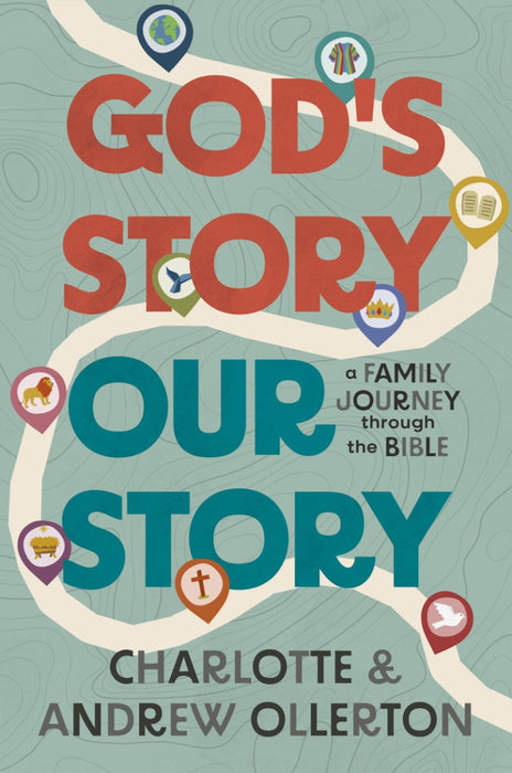 God's Story, Our Story
