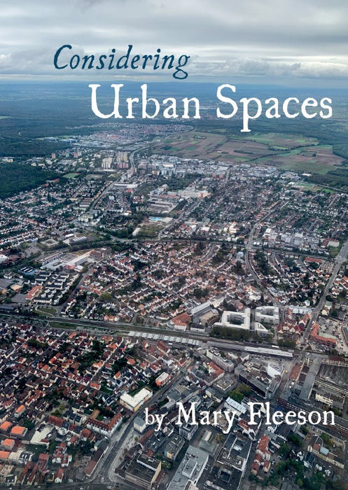 Considering Urban Spaces