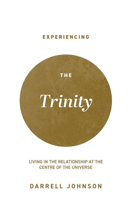 Experiencing the Trinity