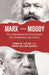 Marx and Moody