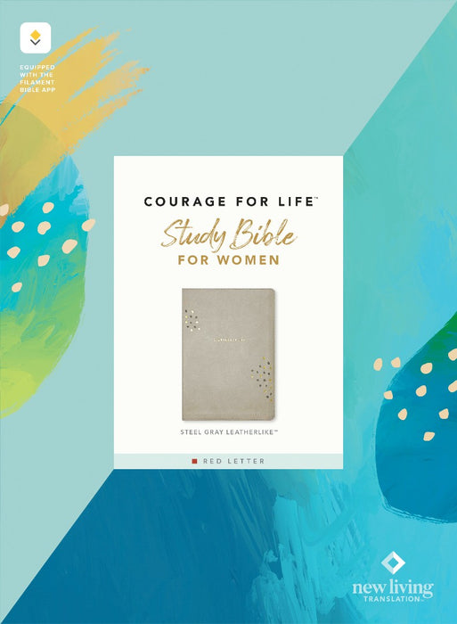 NLT Courage for Life Study Bible for Women, Filament Enabled