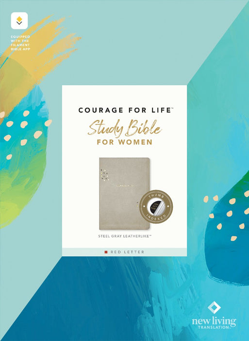 NLT Courage for Life Study Bible for Women, Filament Enabled