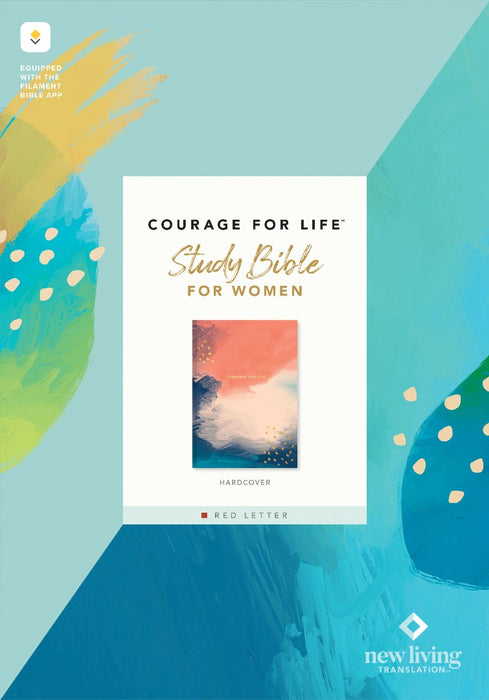 NLT Courage for Life Study Bible for Women, Filament Enabled