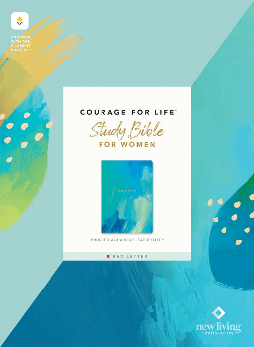 NLT Courage for Life Study Bible for Women, Filament Enabled
