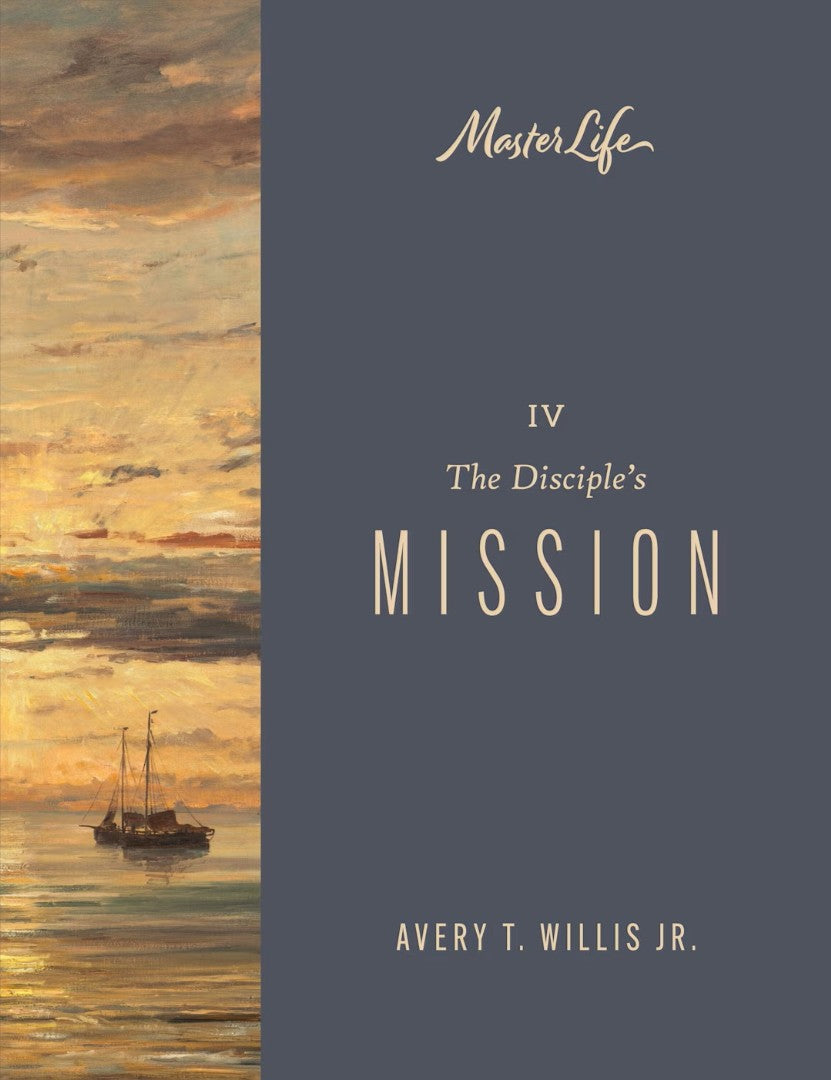MasterLife 4 (Refresh): The Disciple's Mission — Aslan Christian Books