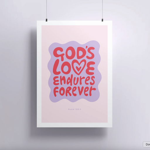 God's Love Endures A4 Print