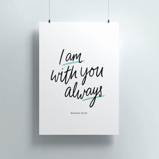 I Am With You Always A5 Print