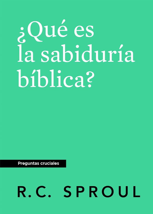 ¿Qué es la sabiduría bíblica?