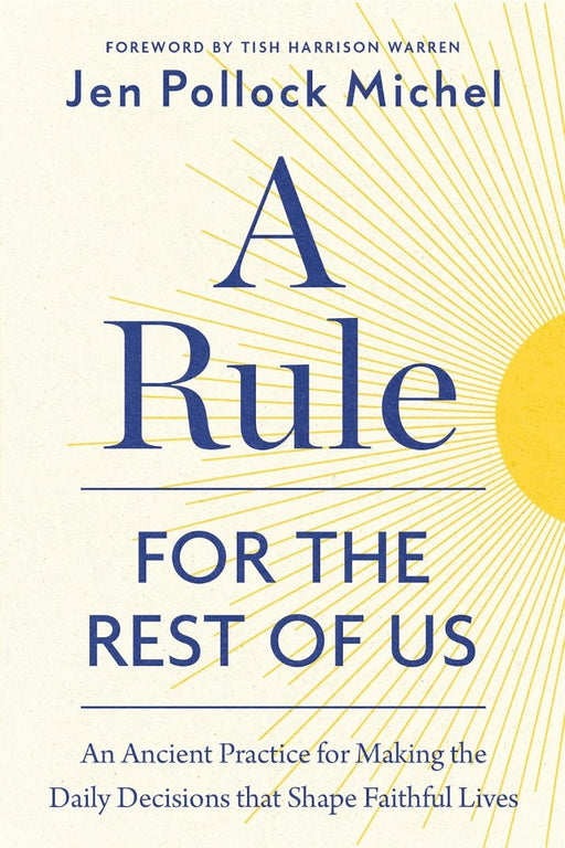 A Rule for the Rest of Us