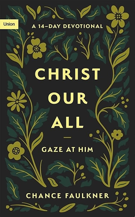 Christ Our All