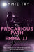 The Precarious Path of Emma JJ
