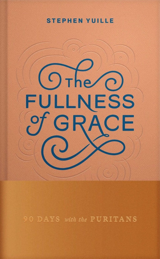 The Fullness of Grace