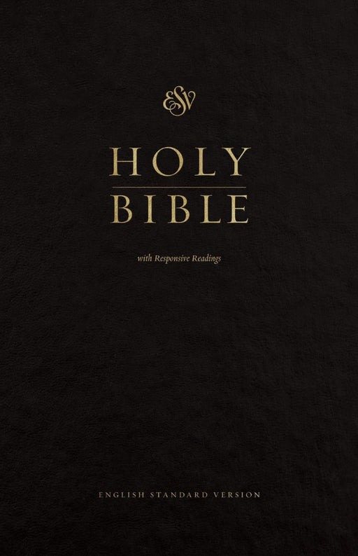 ESV Pew Bible with Responsive Readings, Hardcover, Black