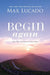 Begin Again