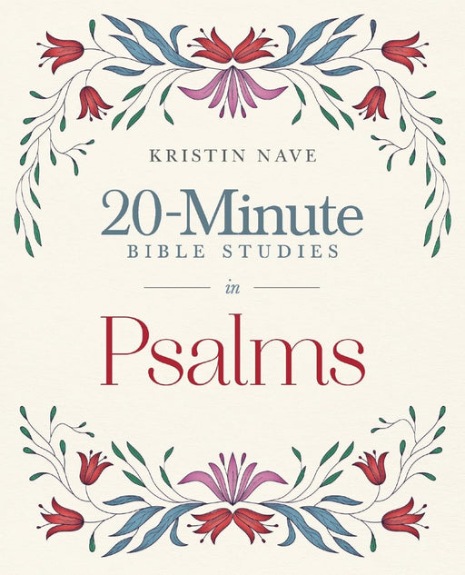 20-Minute Bible Studies in Psalms