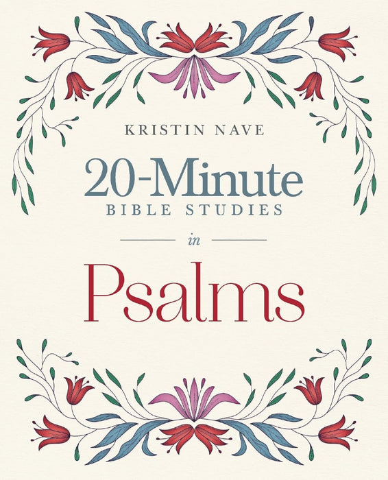 20-Minute Bible Studies in Psalms