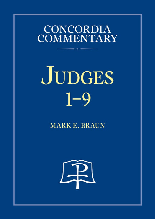 Judges - Concordia Commentary 1-9