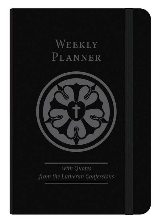 Lutheran Confessions Weekly Planner – Undated