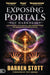 Exposing Portals of Darkness