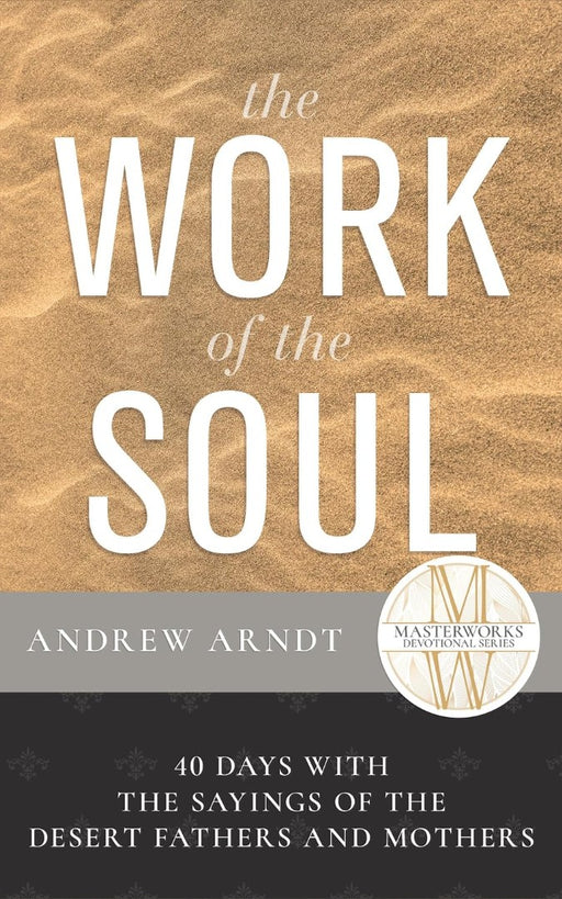 The Work of the Soul