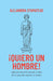 ¡Quiero Un Hombre!