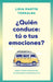 ¿QuiéN Conduce: Tú O Tus Emociones?